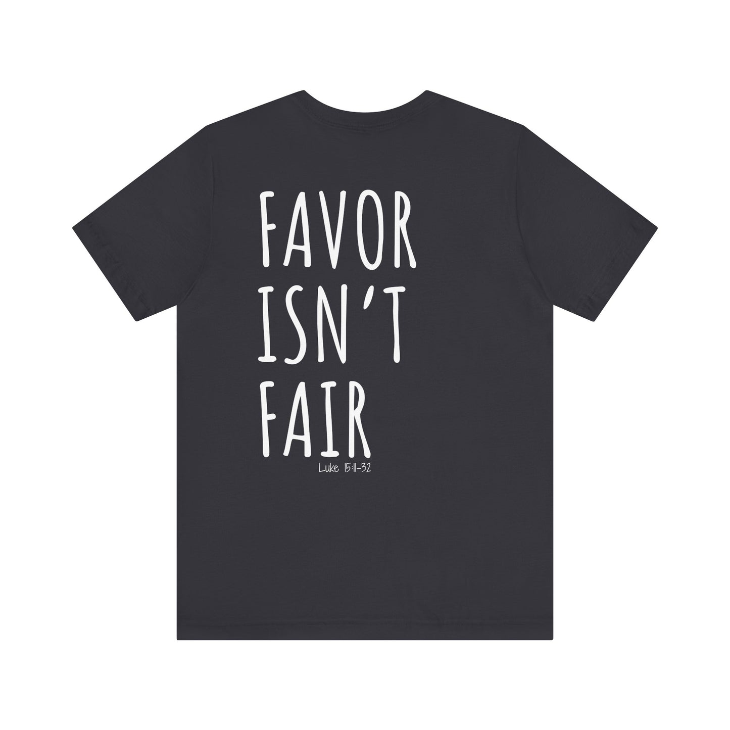 Faith Ain't Fair Tee