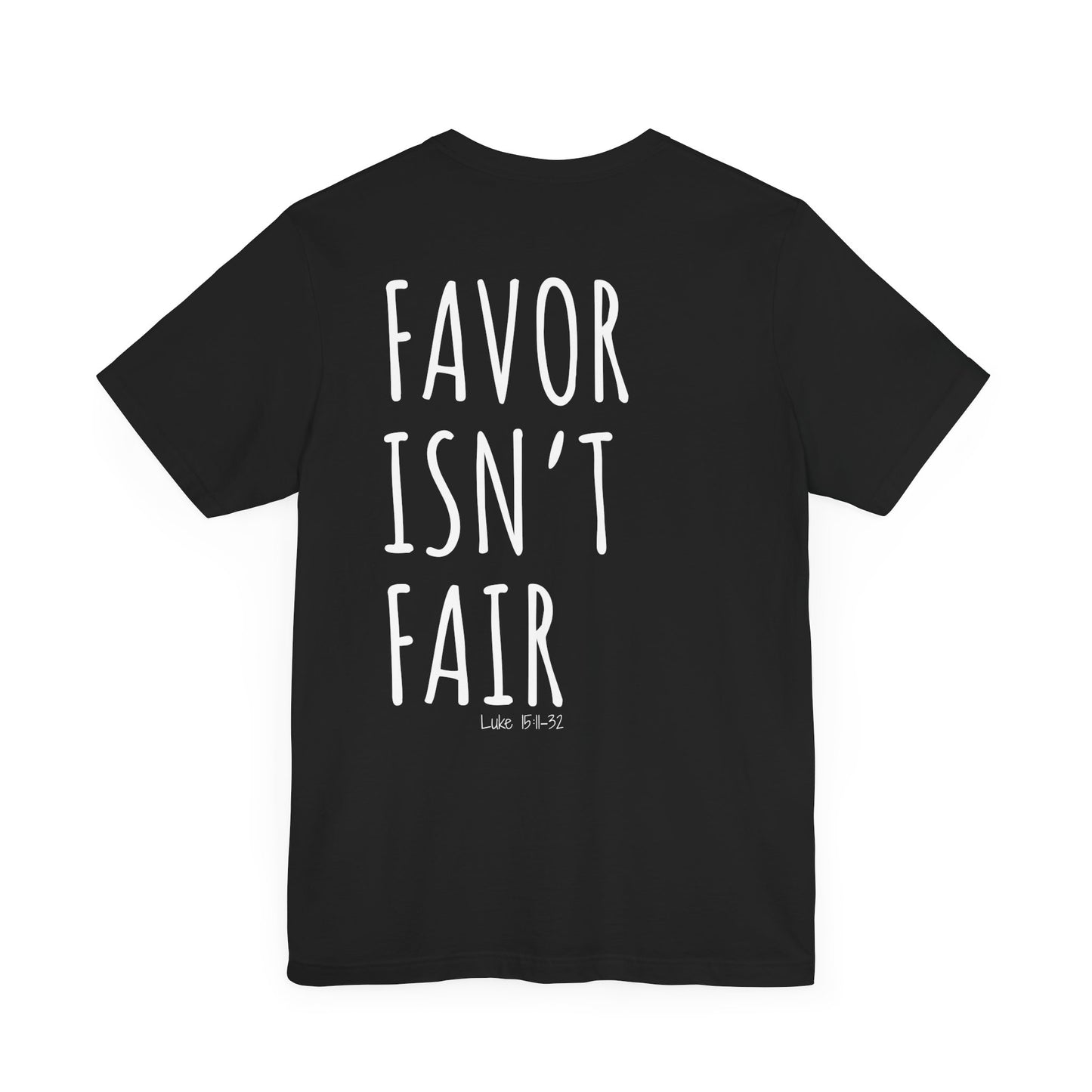 Faith Ain't Fair Tee