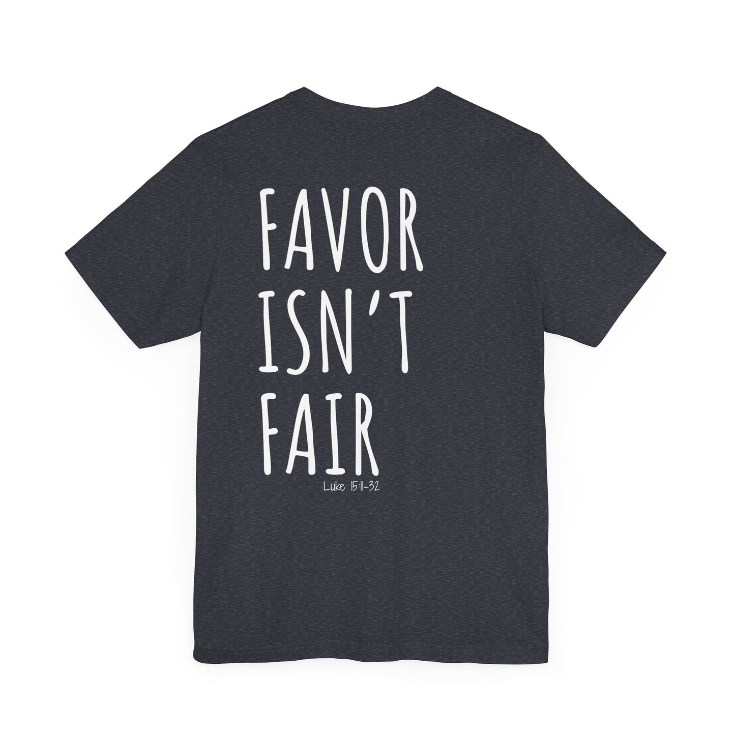 Faith Ain't Fair Tee