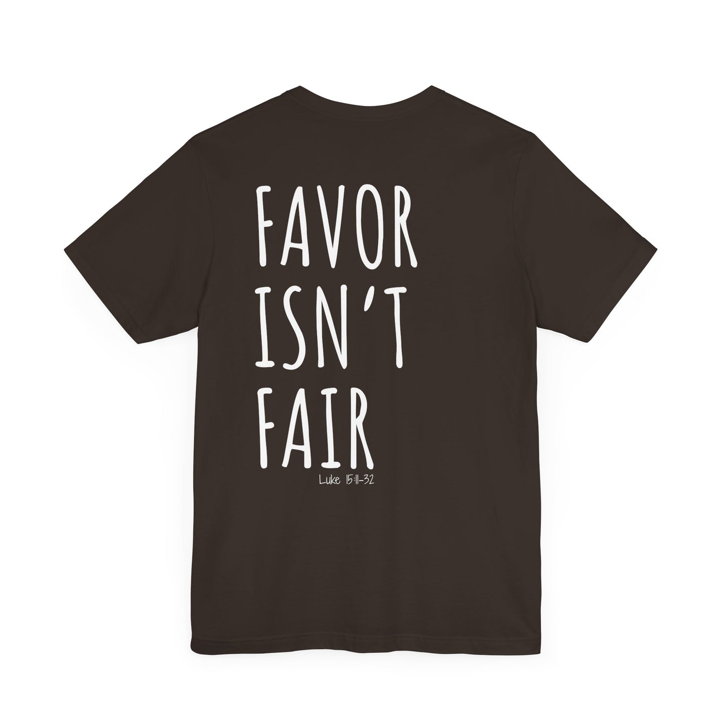 Faith Ain't Fair Tee