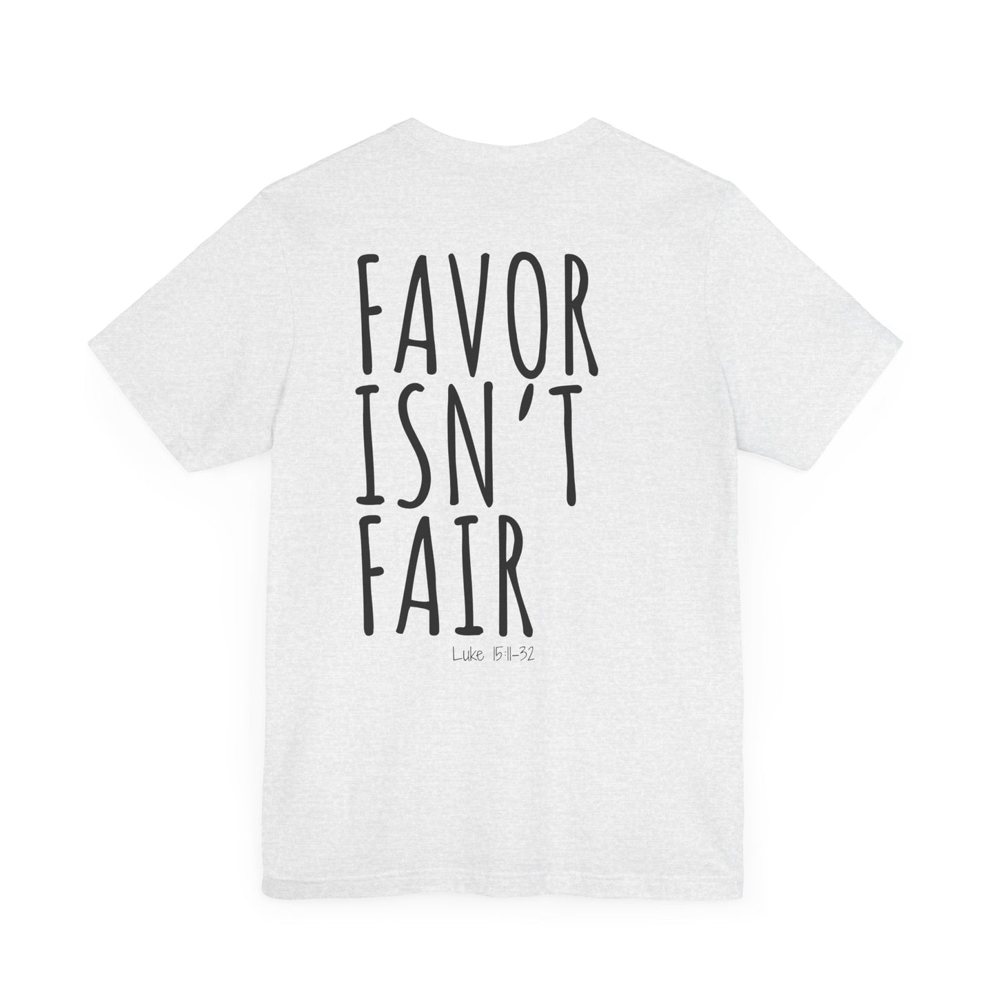 Faith Ain't Fair Tee