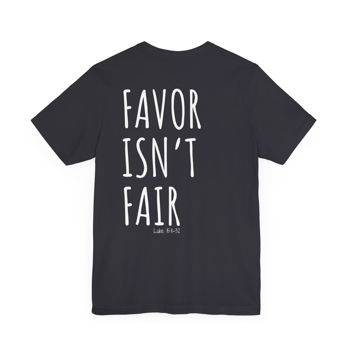 Faith Ain't Fair Tee