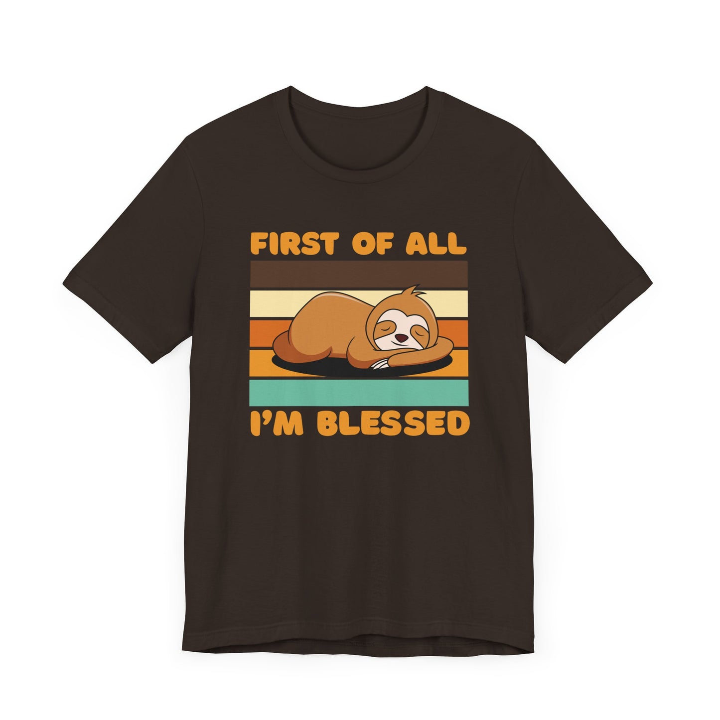 First of All I'm Blessed Tee